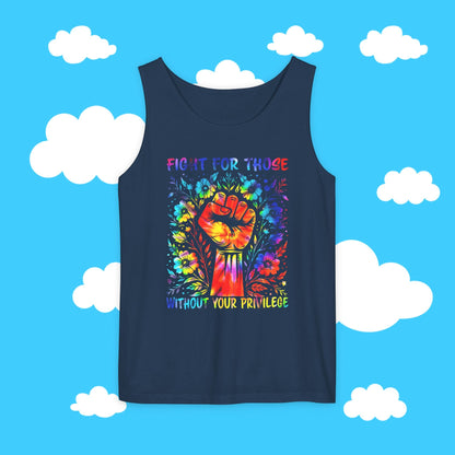 fight for those without your privilege tank - Resist Supply #