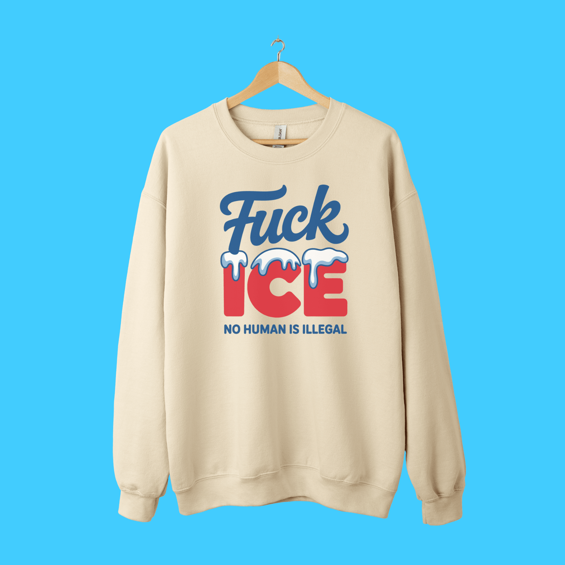 Fuck ICE Sweatshirt — "No Human Is Illegal" Immigration Rights Crewneck - Resist Supply