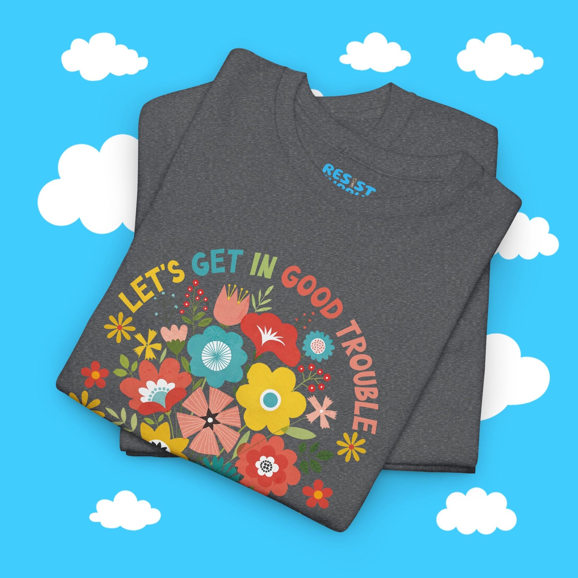 Get In Good Trouble - Necessary Trouble - John Lewis - Resist Supply #