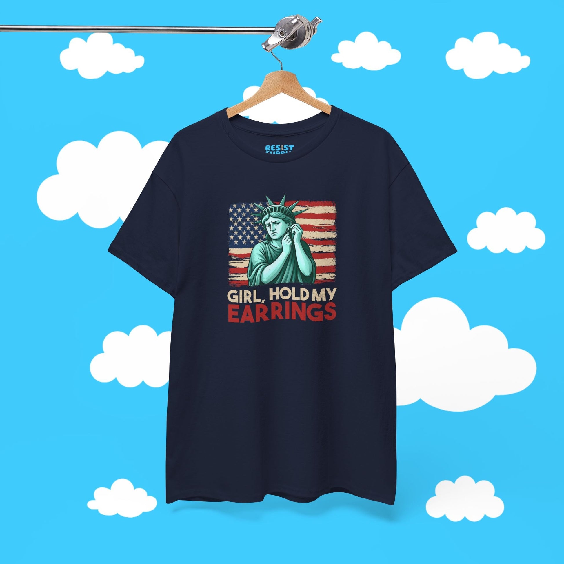 Girl, Hold My Earrings - Resist Supply #