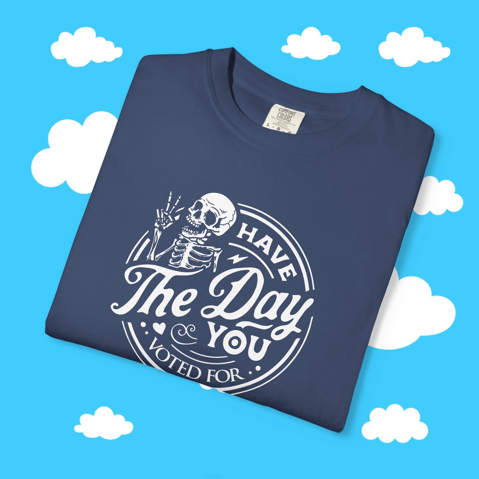 have the day you voted for - Resist Supply #