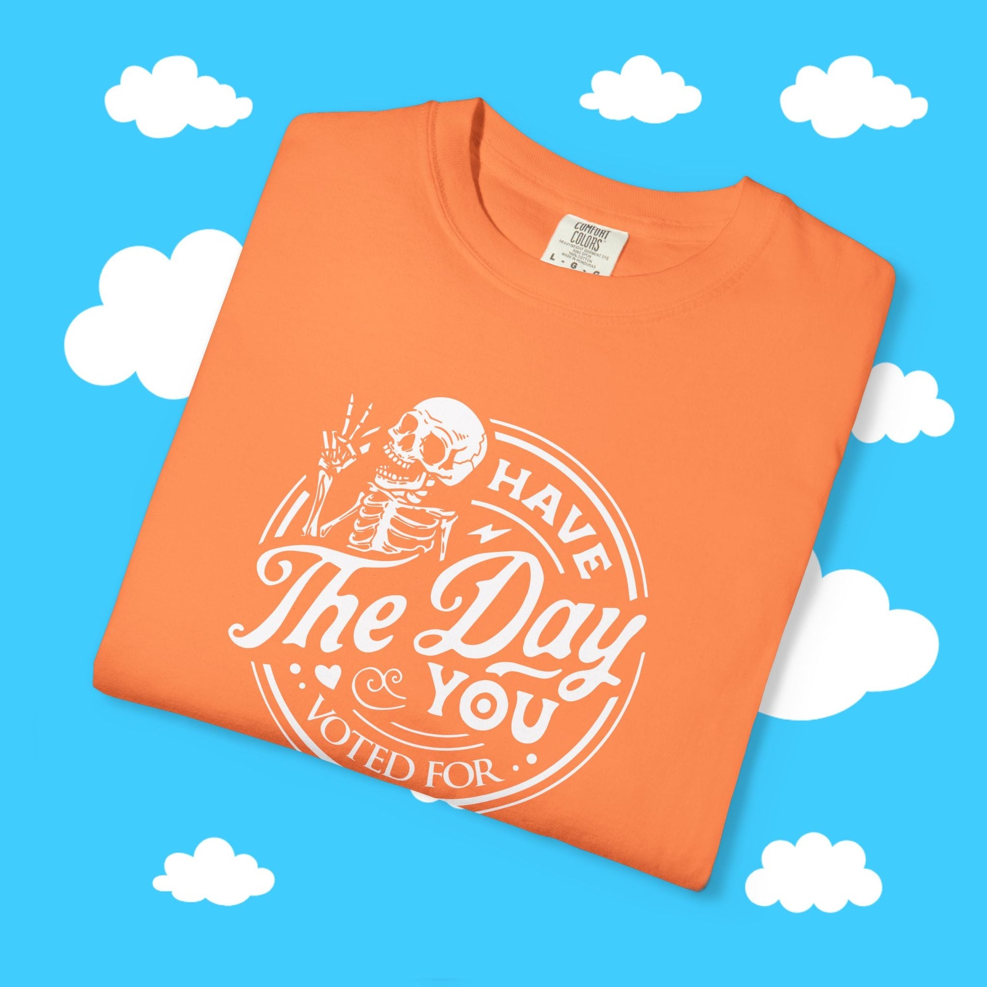 have the day you voted for - Resist Supply #