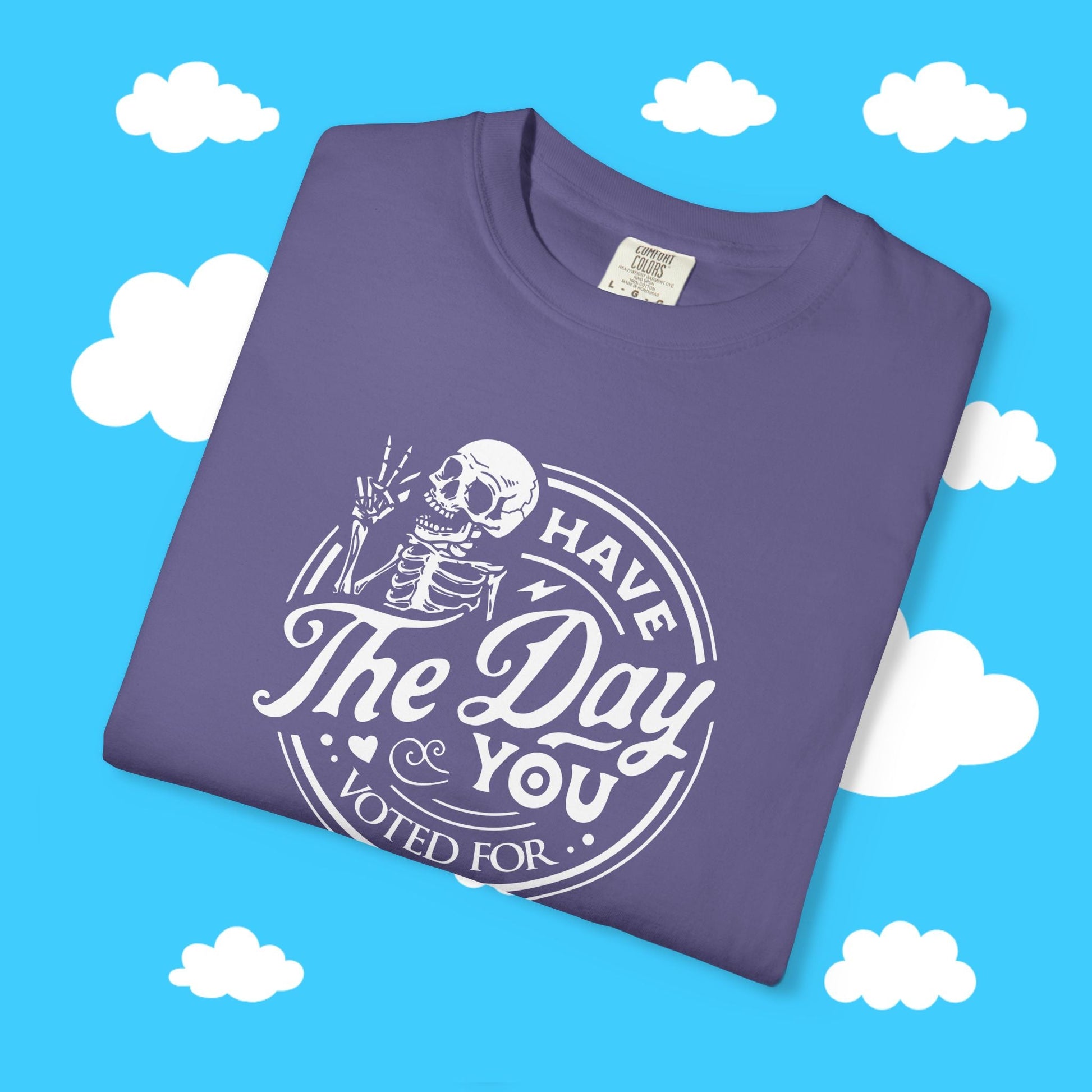 have the day you voted for - Resist Supply #