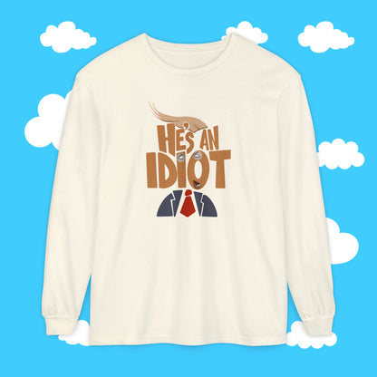 he's an idiot - Resist Supply #