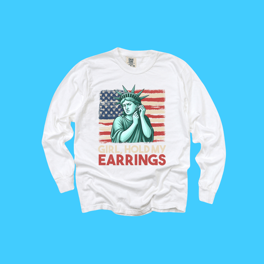 Hold My Earrings Long Sleeve Tee - Resist Supply