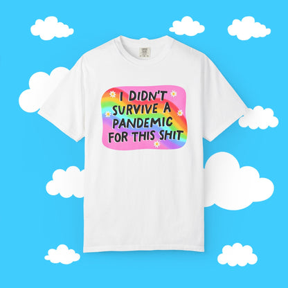 I didn't survive the pandemic for this boxy tee - Resist Supply #