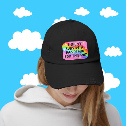 I didn't survive the pandemic for this hat - Resist Supply