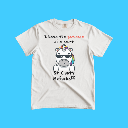 I Have the Patience of a Saint" Graphic T-Shirt - Resist Supply