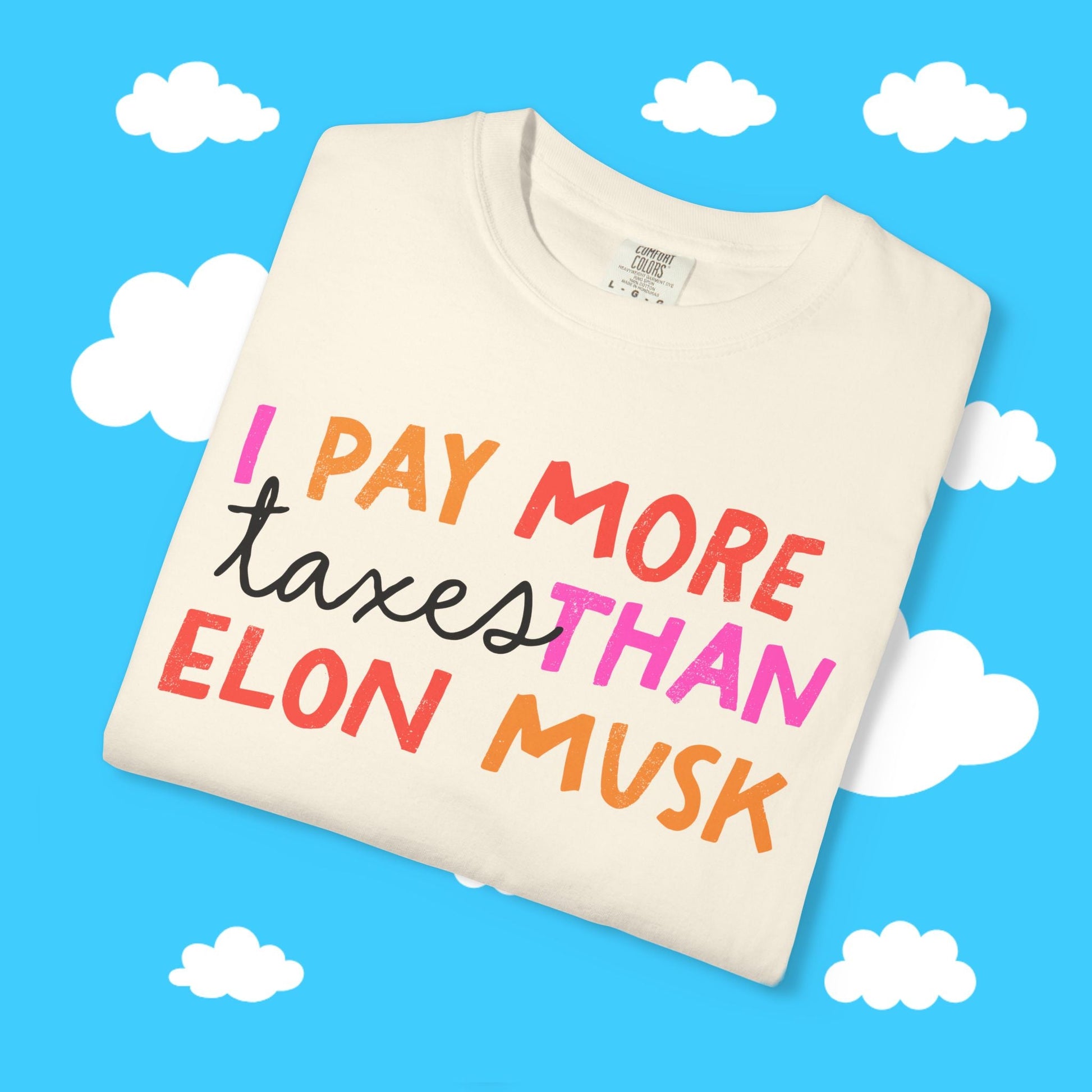 I pay more taxes than Elon - Resist Supply #