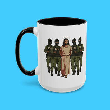 ICE Would Deport Jesus Mug - Resist Supply