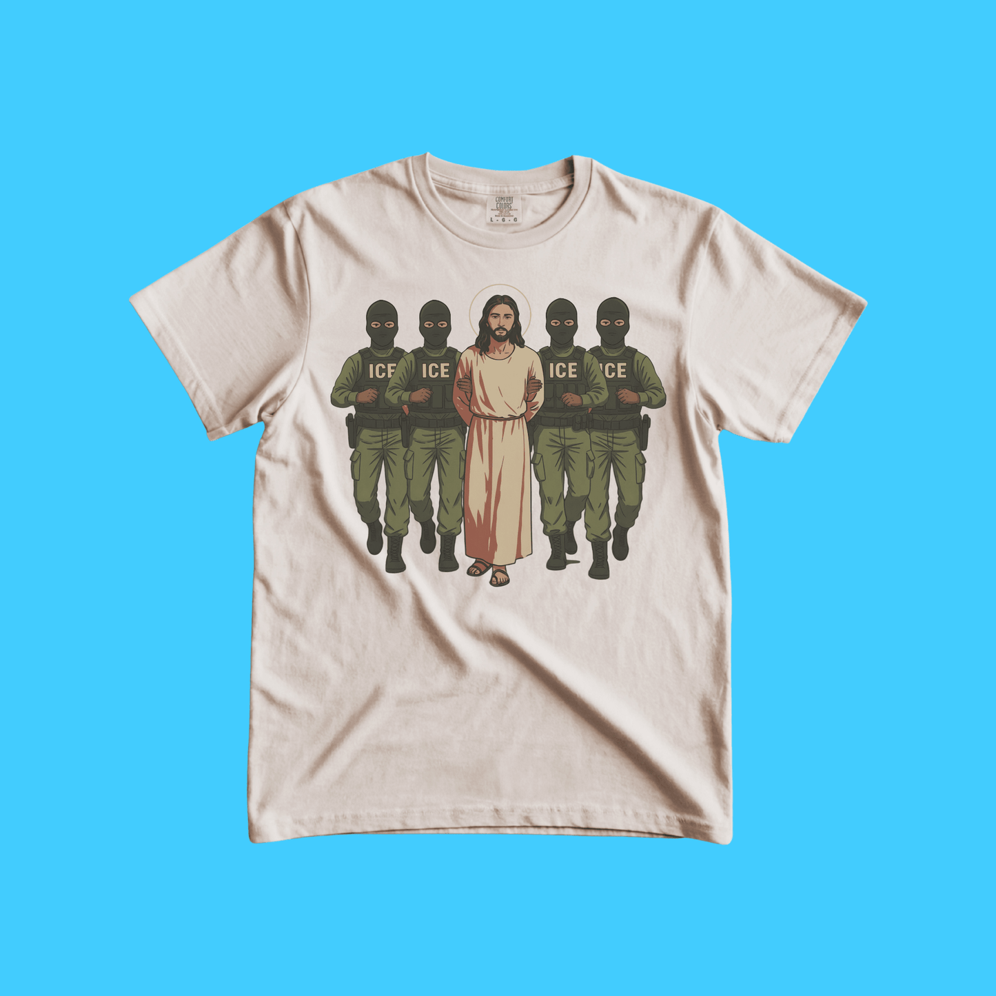 ICE Would Deport Jesus T-Shirt - Resist Supply