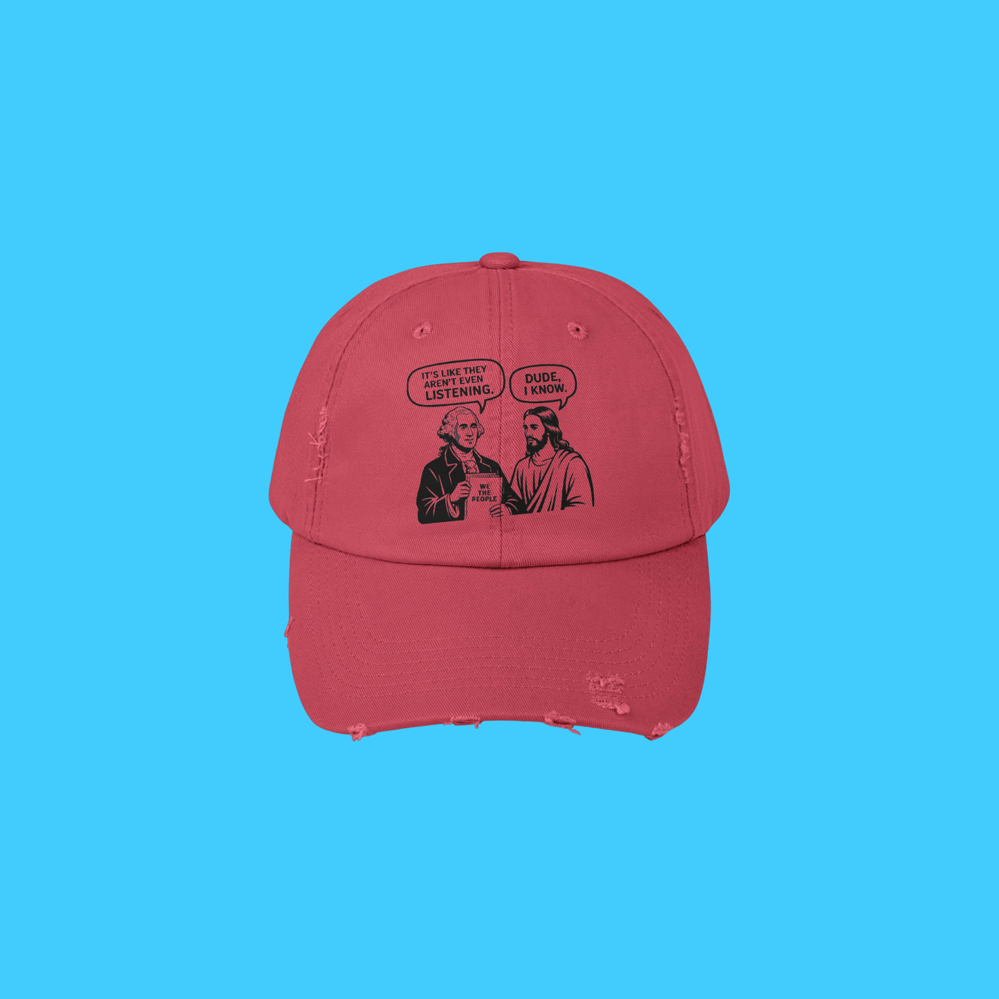 Jesus & George Washington "Dude, I Know" Vintage Baseball Hat - Resist Supply
