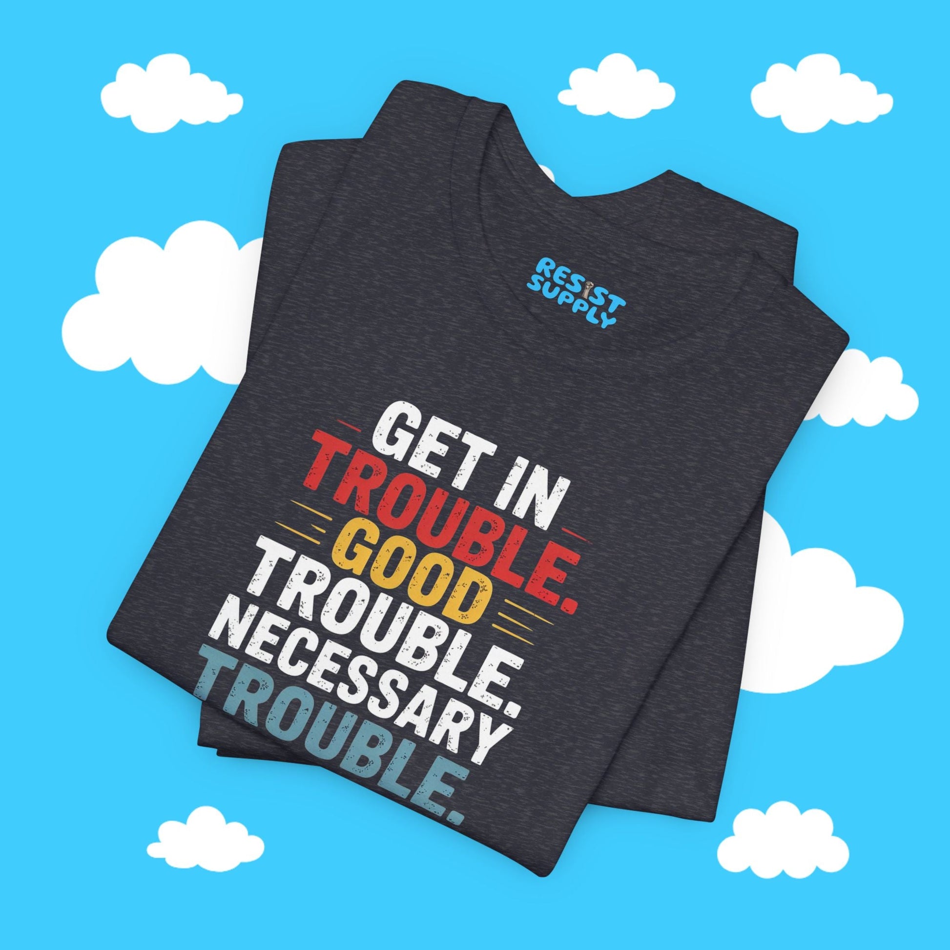 John Lewis Good Trouble Tee - Resist Supply #