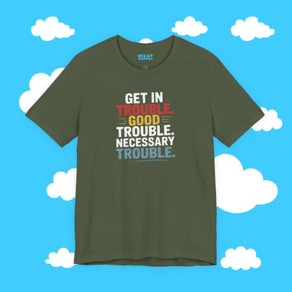John Lewis Good Trouble Tee - Resist Supply #