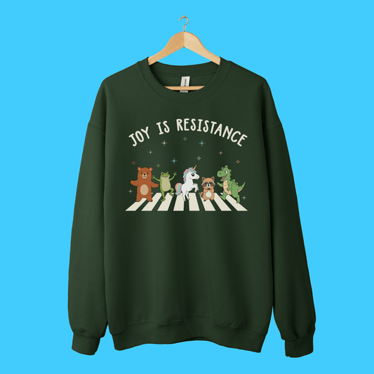 Joy Is Resistance Sweatshirt - Resist Supply