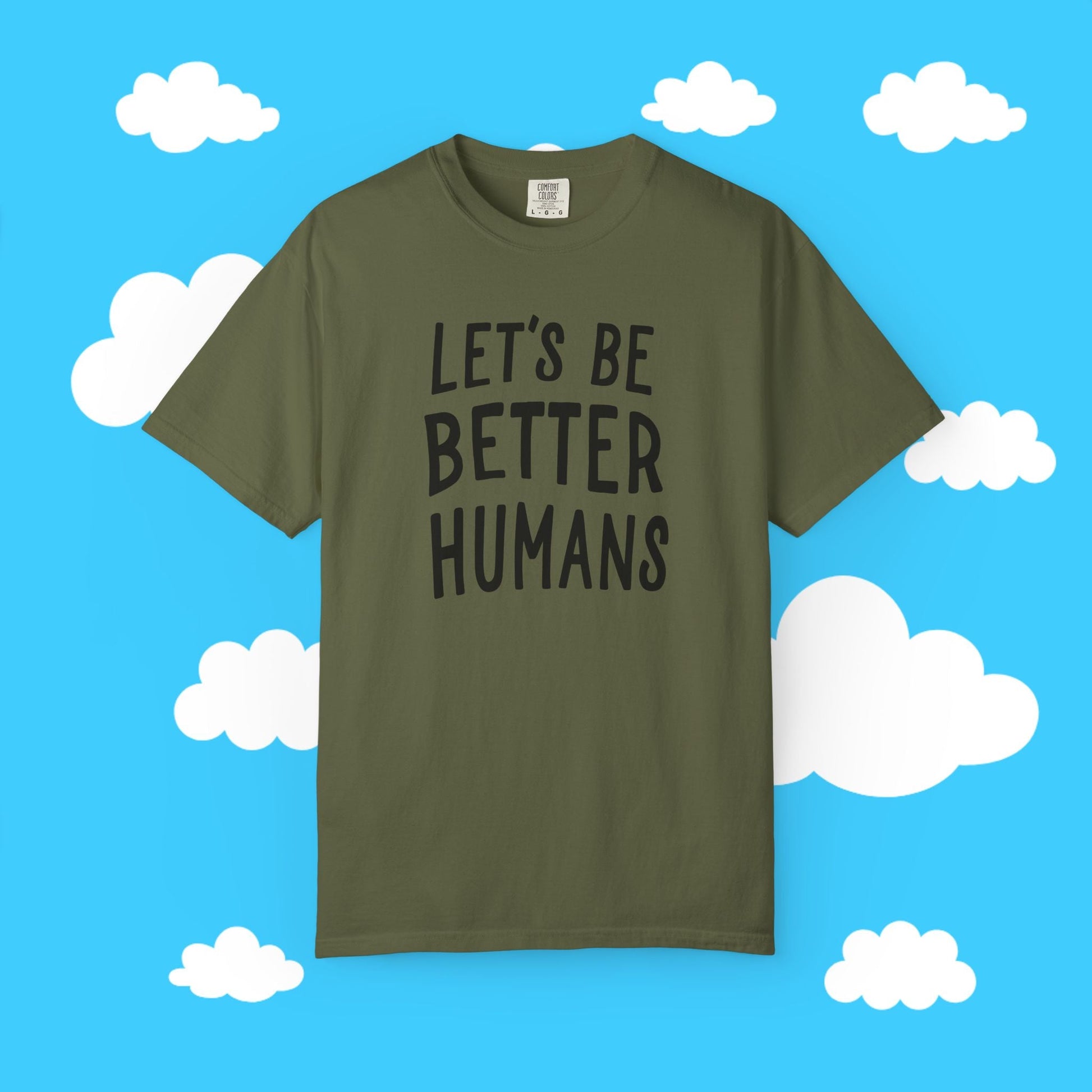 let's be better humans - Resist Supply #