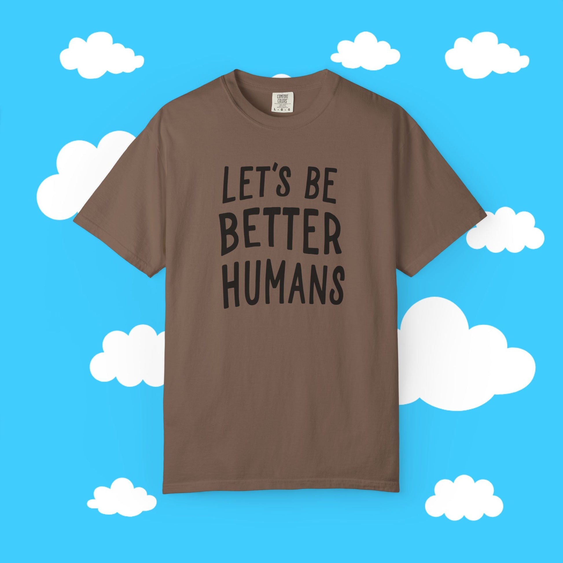 let's be better humans - Resist Supply #