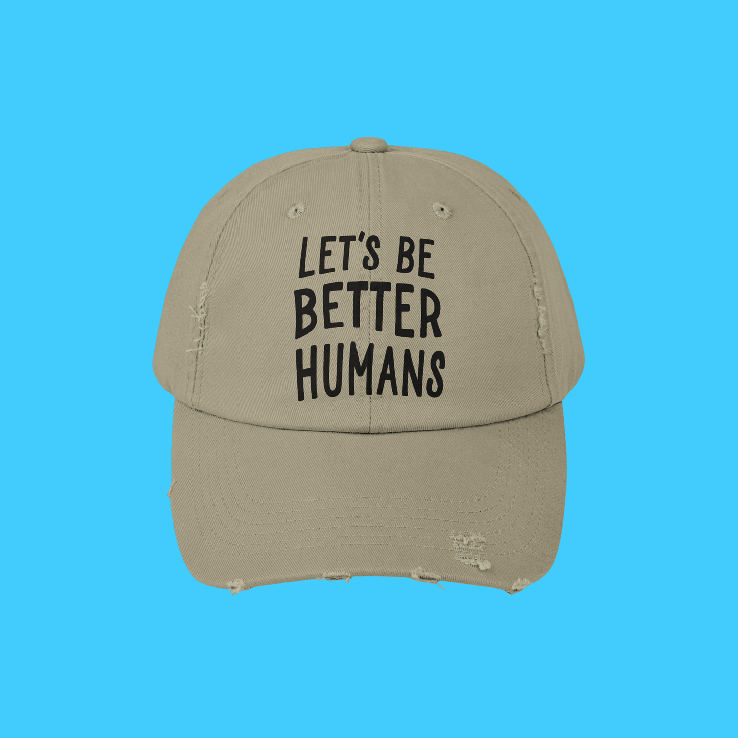 let's be better humans hat - Resist Supply