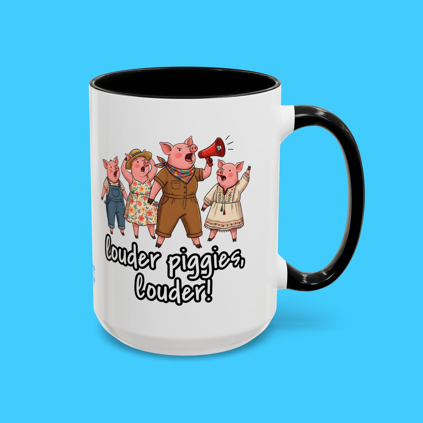 Louder Piggies — Cute Political Protest Mug - Resist Supply