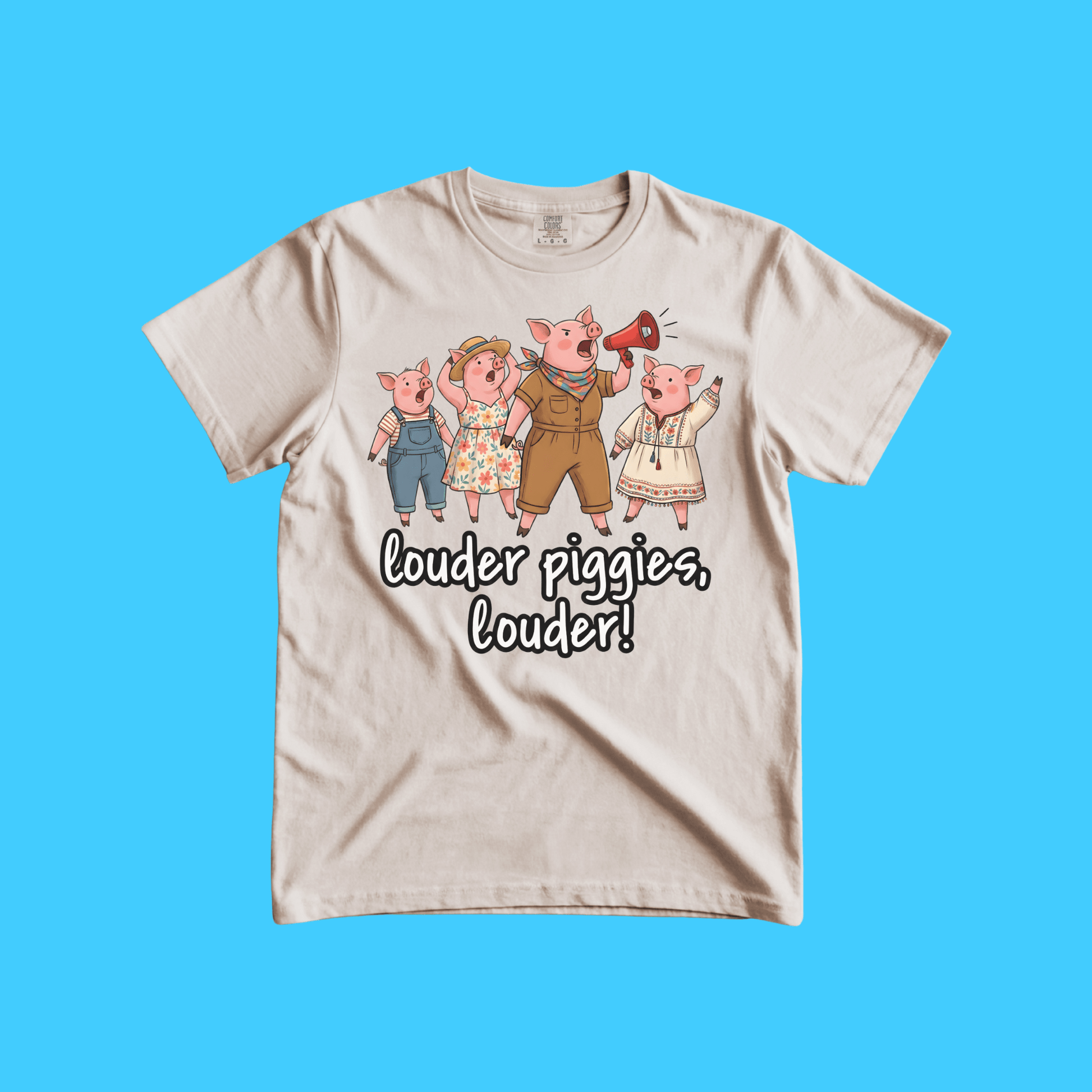 Louder Piggies, Louder! T-Shirt - Resist Supply