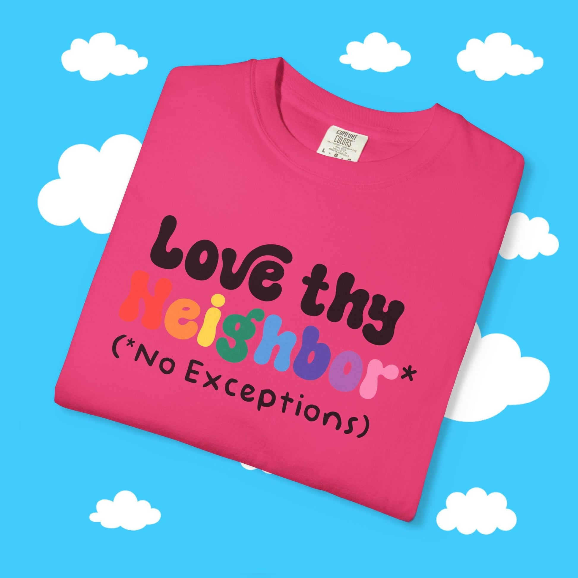 Love Thy Neighbor Unisex Tee - Resist Supply #