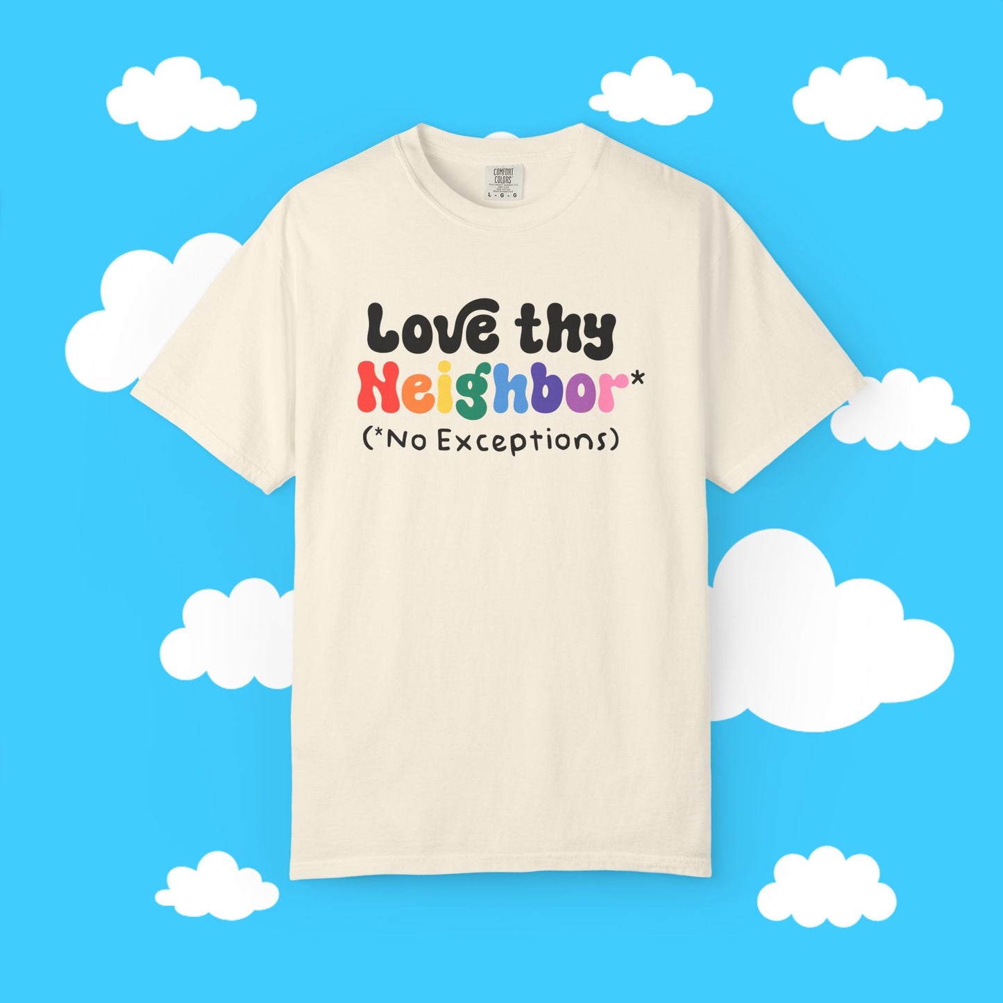 Love Thy Neighbor Unisex Tee - Resist Supply #