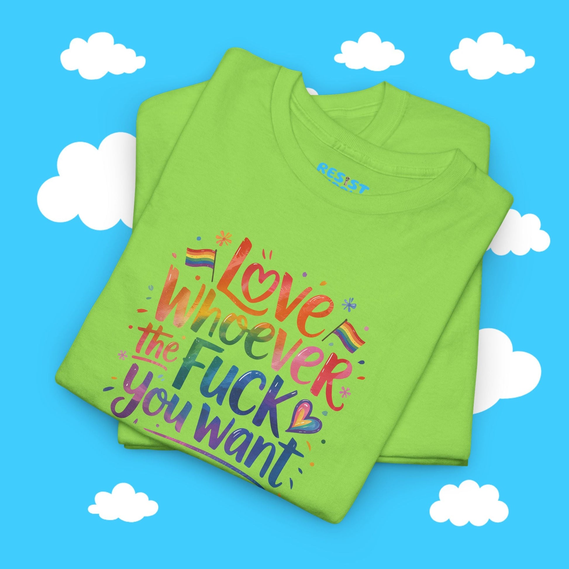 Love Whoever You Want - Resist Supply #