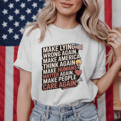 Make People Care Again T-Shirt — Political Justice Message Tee - Resist Supply