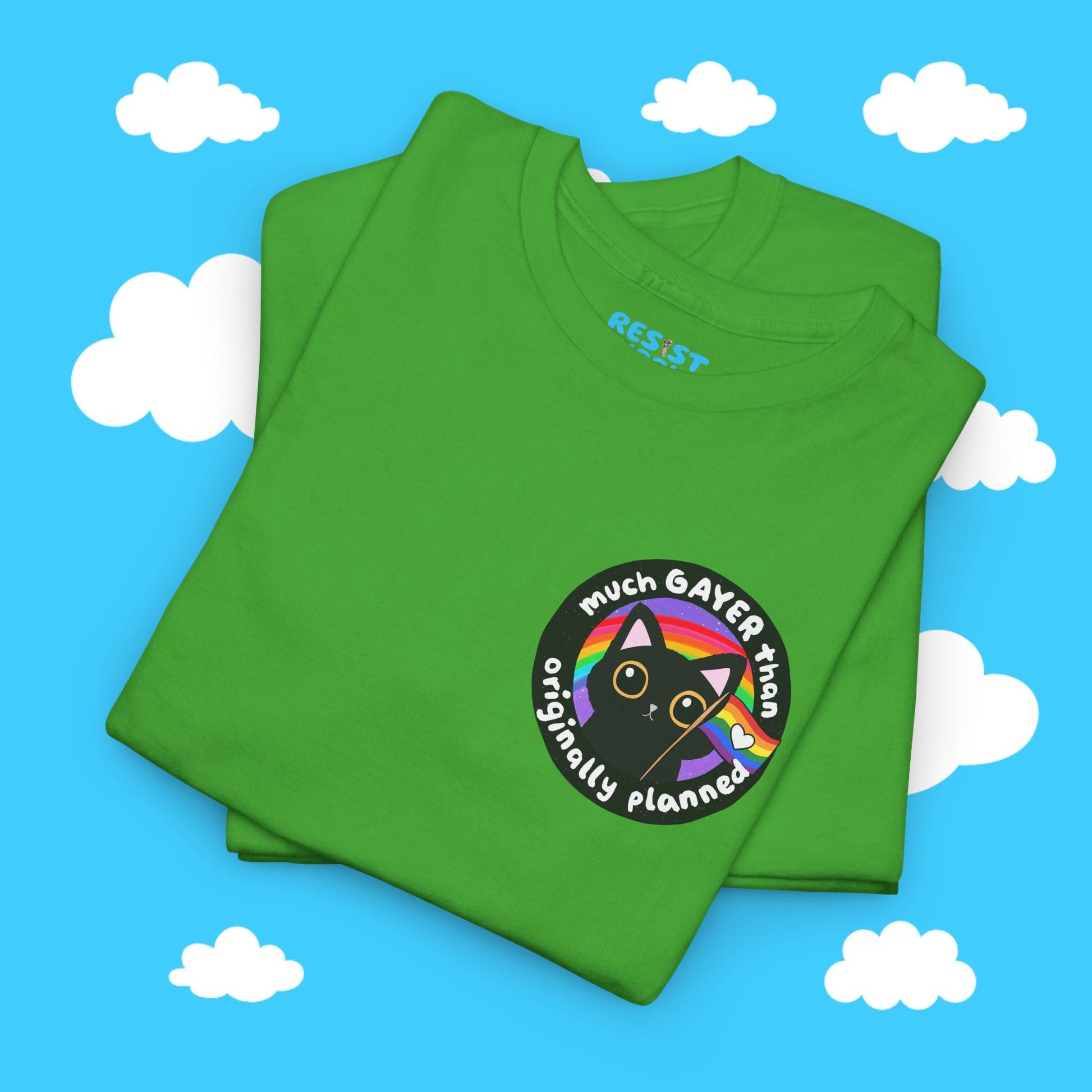 Much Gayer Than Originally Planned Tee - Resist Supply #