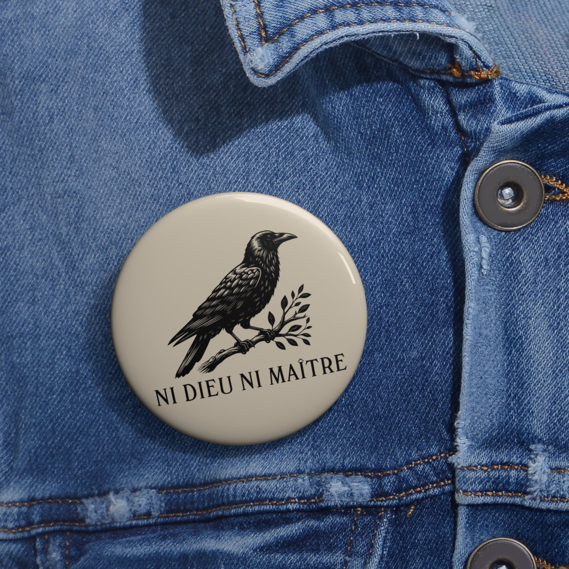 ni dieu ni maitre (neither god nor master) BUTTON - Resist Supply #