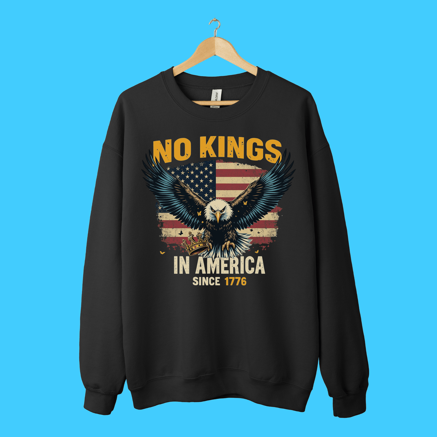 No Kings in America Patriotic Eagle Sweatshirt - Resist Supply