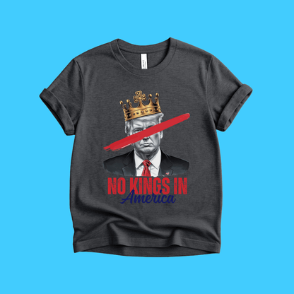 No Kings In America T-Shirt - Resist Supply