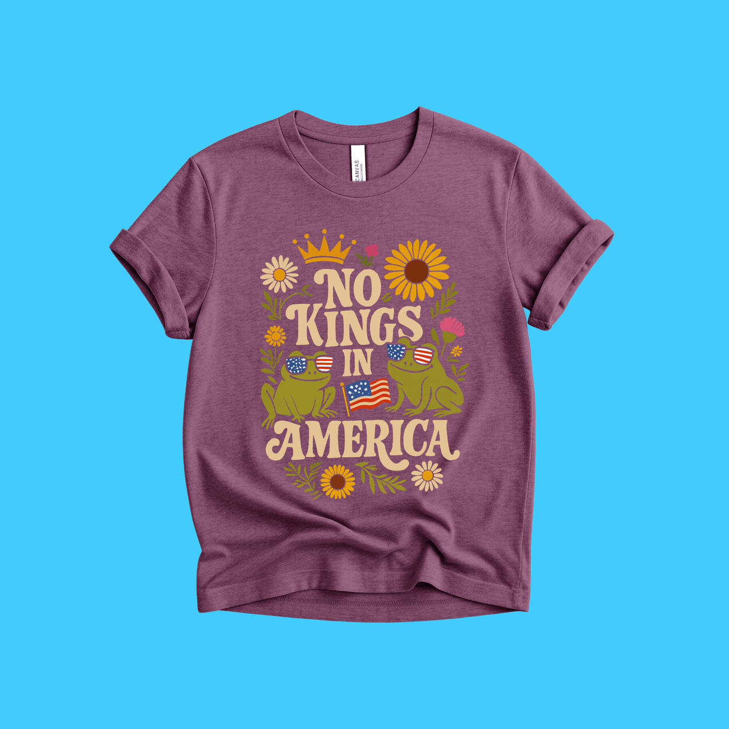 No Kings in America T-Shirt — Patriotic Frog - Resist Supply