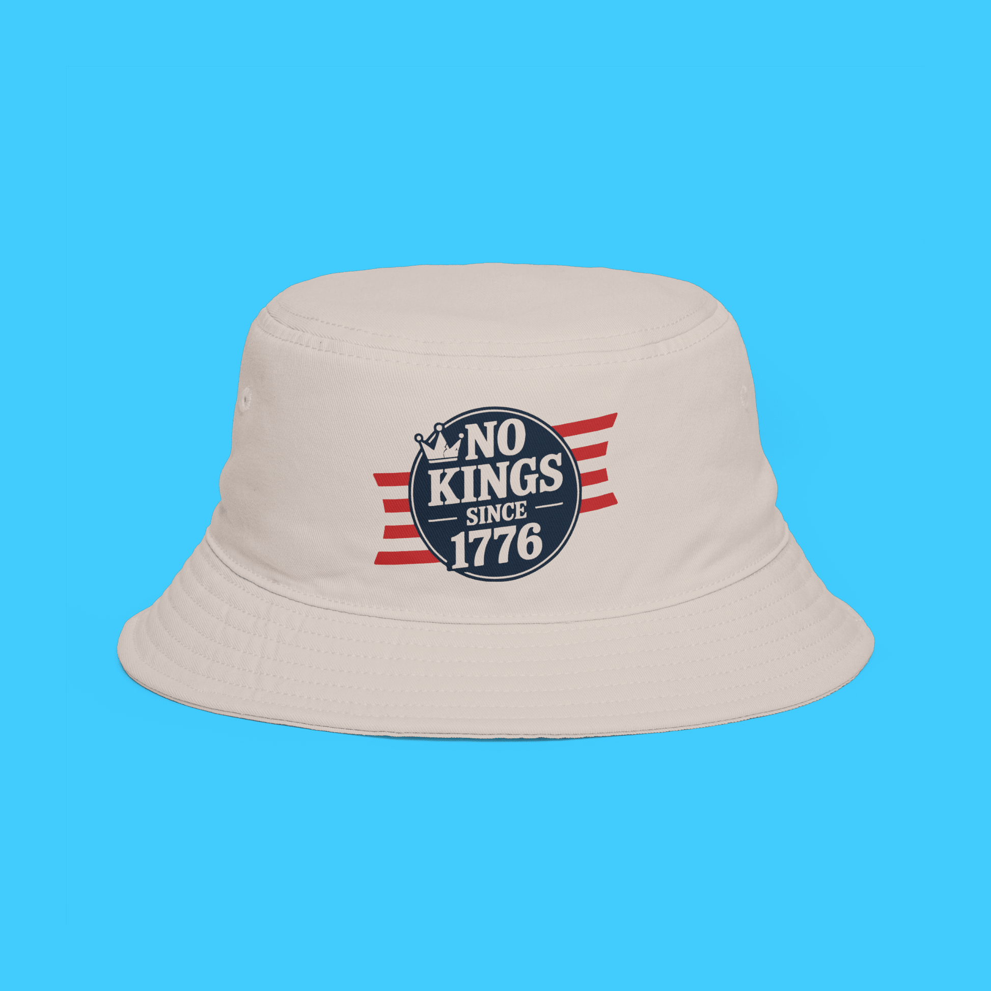 No Kings Since 1776 Bucket Hat — Patriotic Independence Day Fedora - Style Sun Hat - Resist Supply