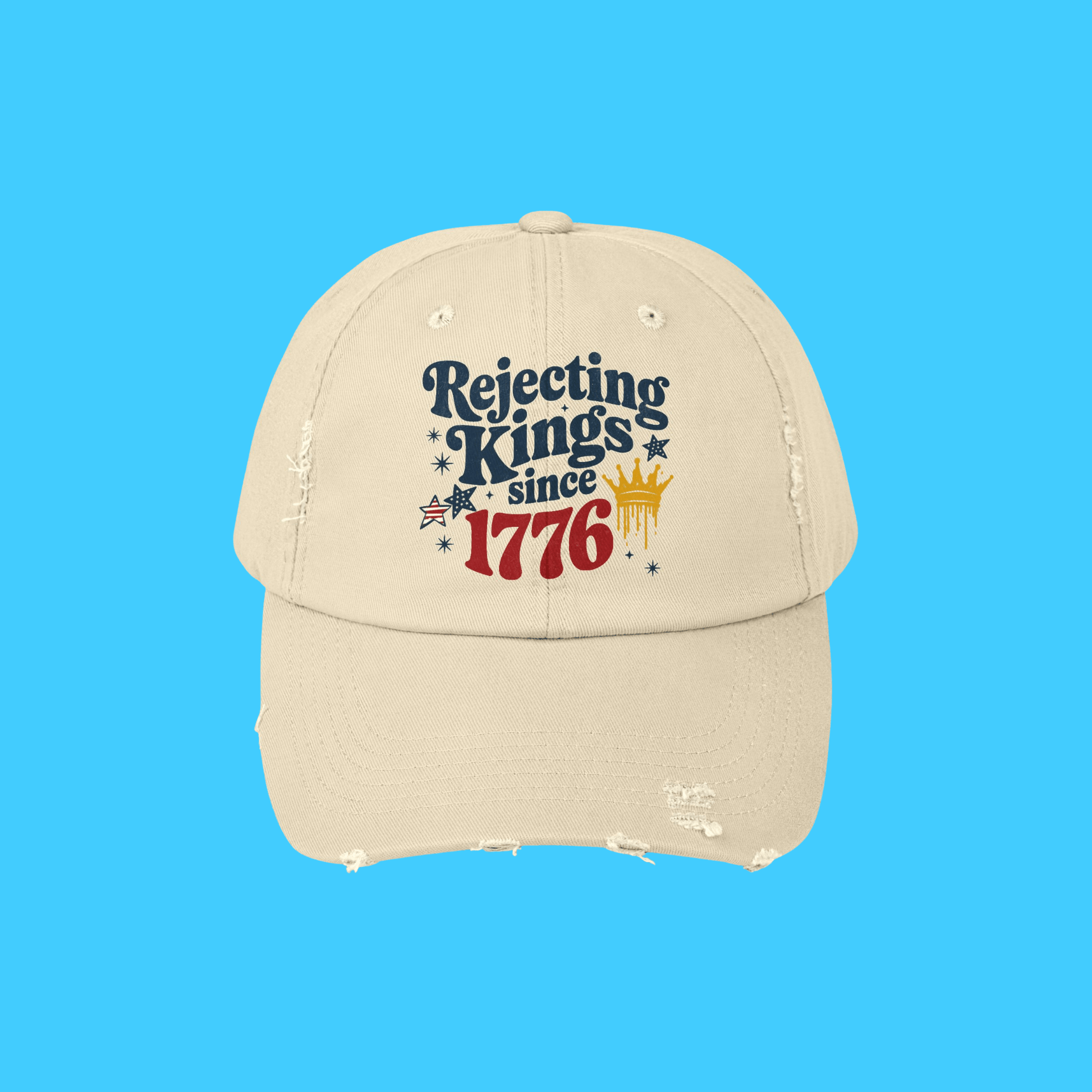 Patriotic 'Rejecting Kings Since 1776' Distressed Cap - Resist Supply