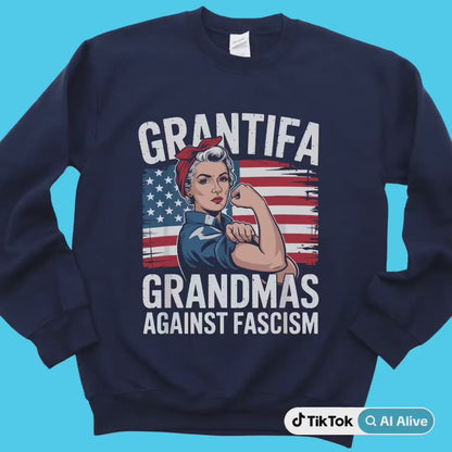 Grantifa: Grandmas Against Fascism Patriotic Rosie-Style Sweatshirt