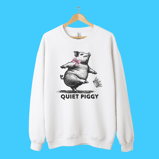 Quiet Piggy Sweatshirt - Resist Supply