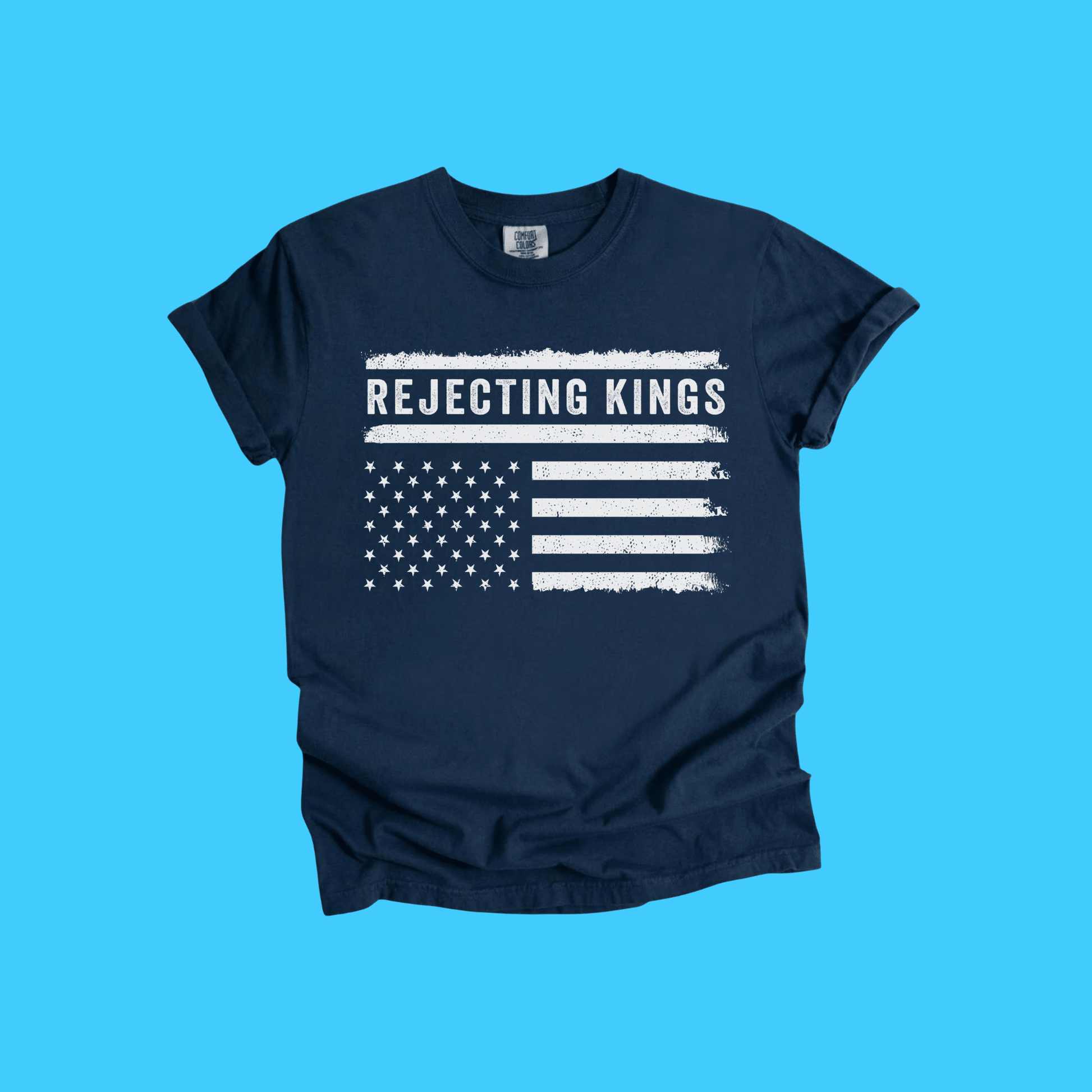 Rejecting Kings Flag T-Shirt — Distressed Patriotic Graphic Tee - Resist Supply