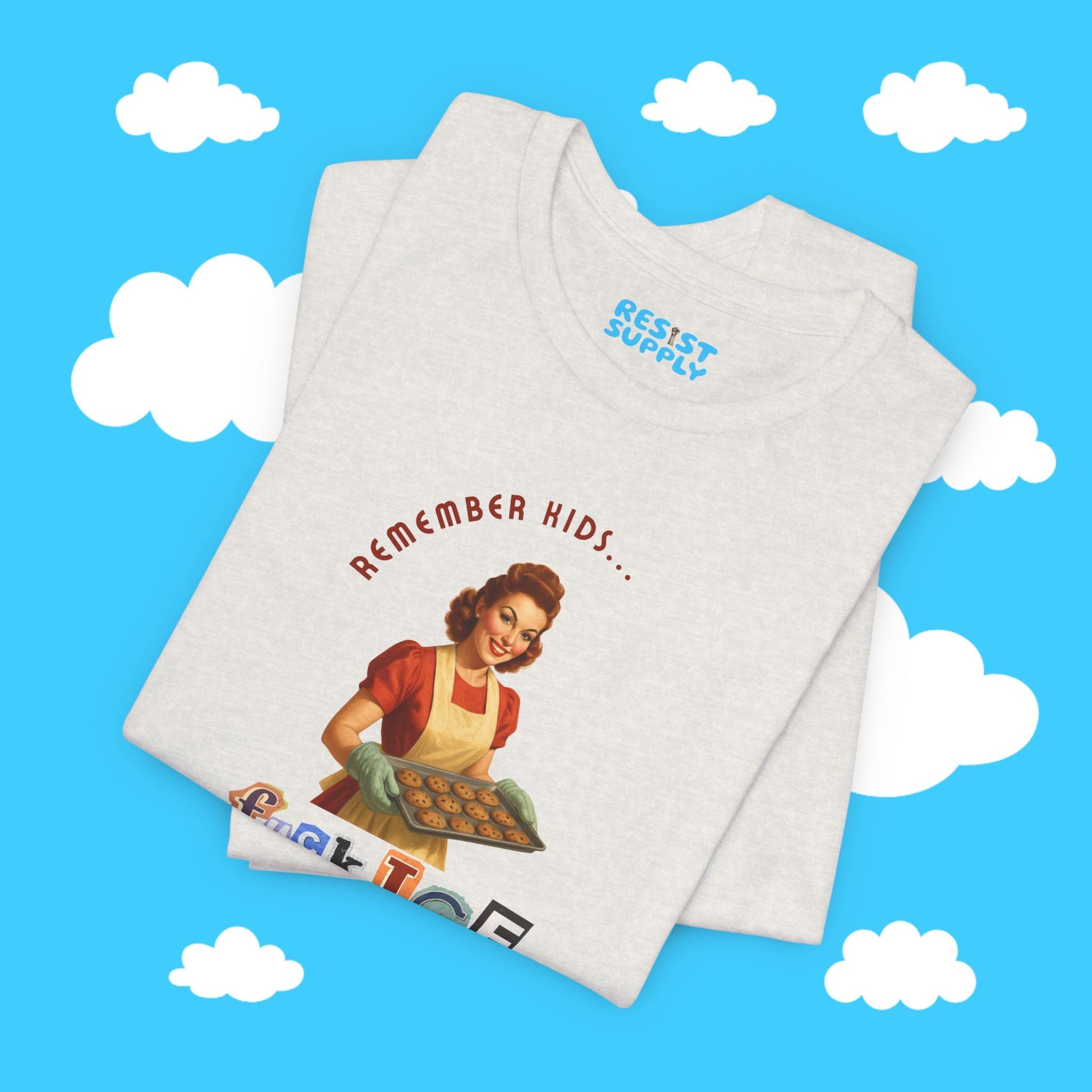 Remember Kids F*ck Ice Tee - Resist Supply #