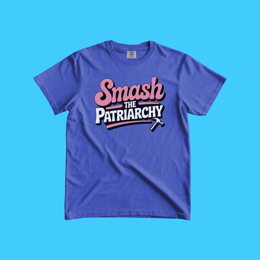 Smash the Patriarchy T-Shirt - Resist Supply