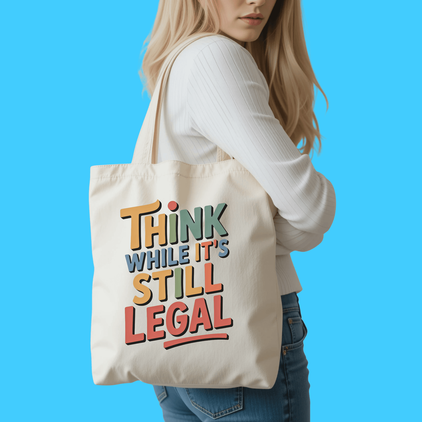 Think While It's Still Legal Canvas Tote - Resist Supply