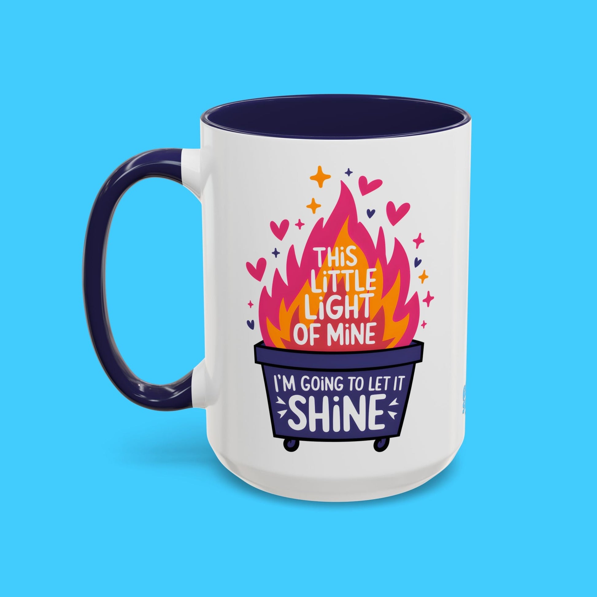 This Little Light of Mine Dumpster Fire Mug - Resist Supply