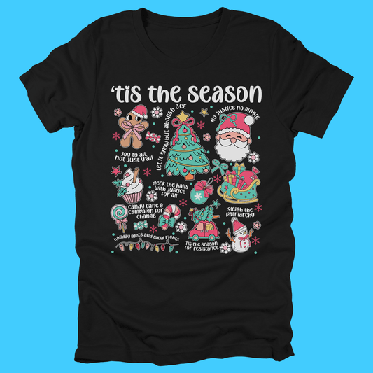 'Tis the Season For A New Administration T‑Shirt - Resist Supply