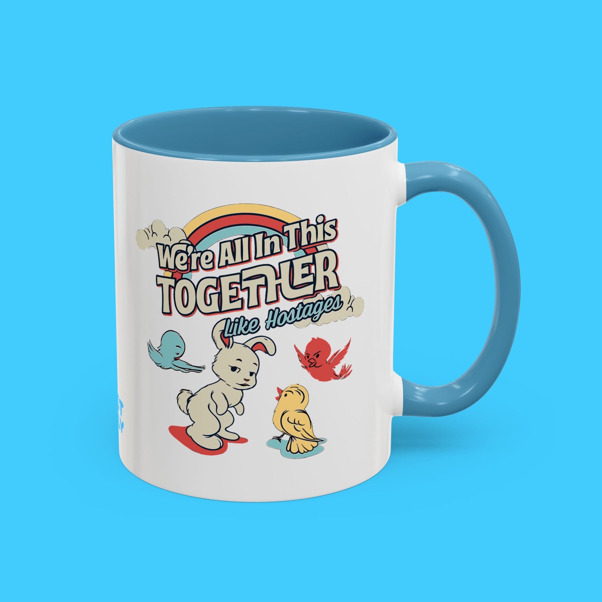 We're All In This Together Mug - Resist Supply