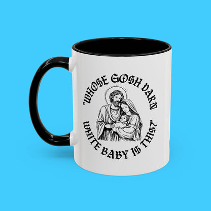 "Whose Gosh Darn White Baby Is This?" Humorous Religious Parody Mug - Resist Supply
