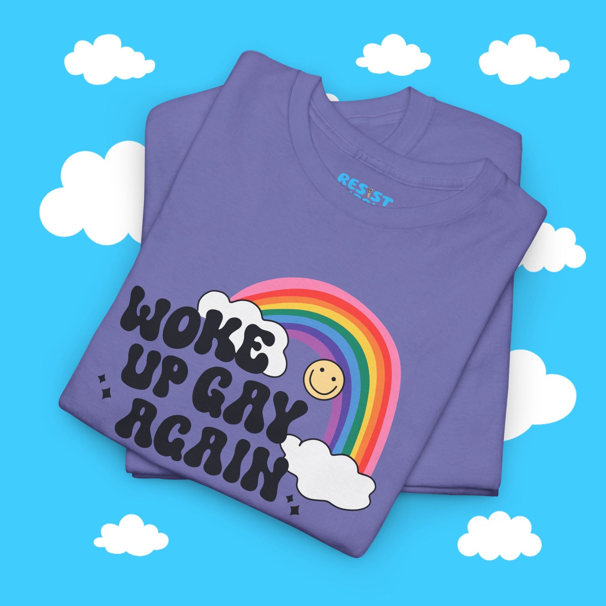 Woke Up Gay Again Tee - Resist Supply #