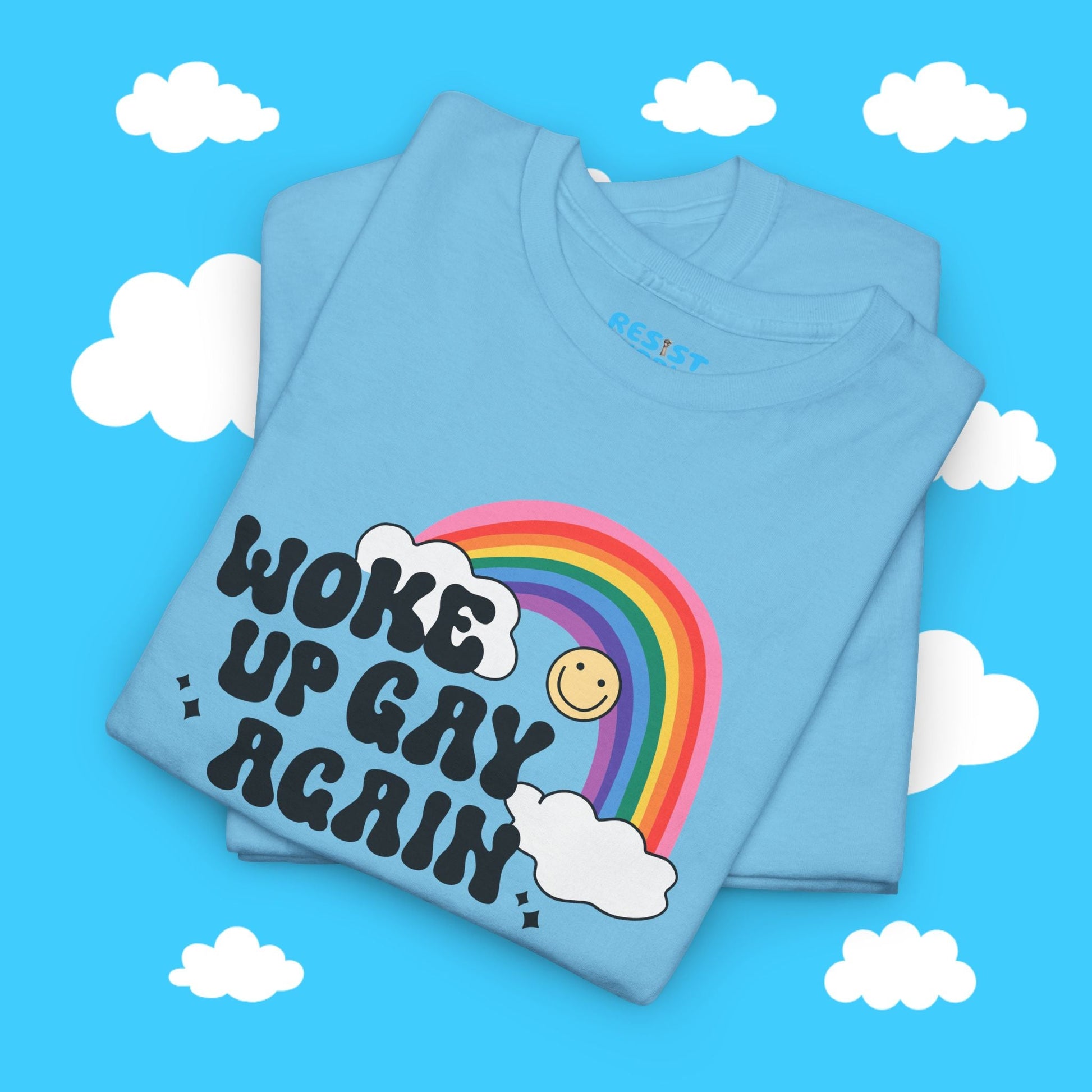 Woke Up Gay Again Tee - Resist Supply #