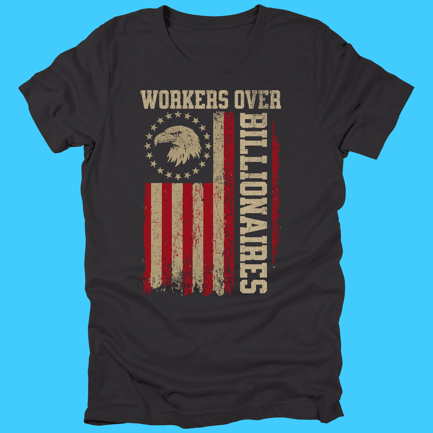 Workers Over Billionaires T‑Shirt — Vintage American Flag - Resist Supply