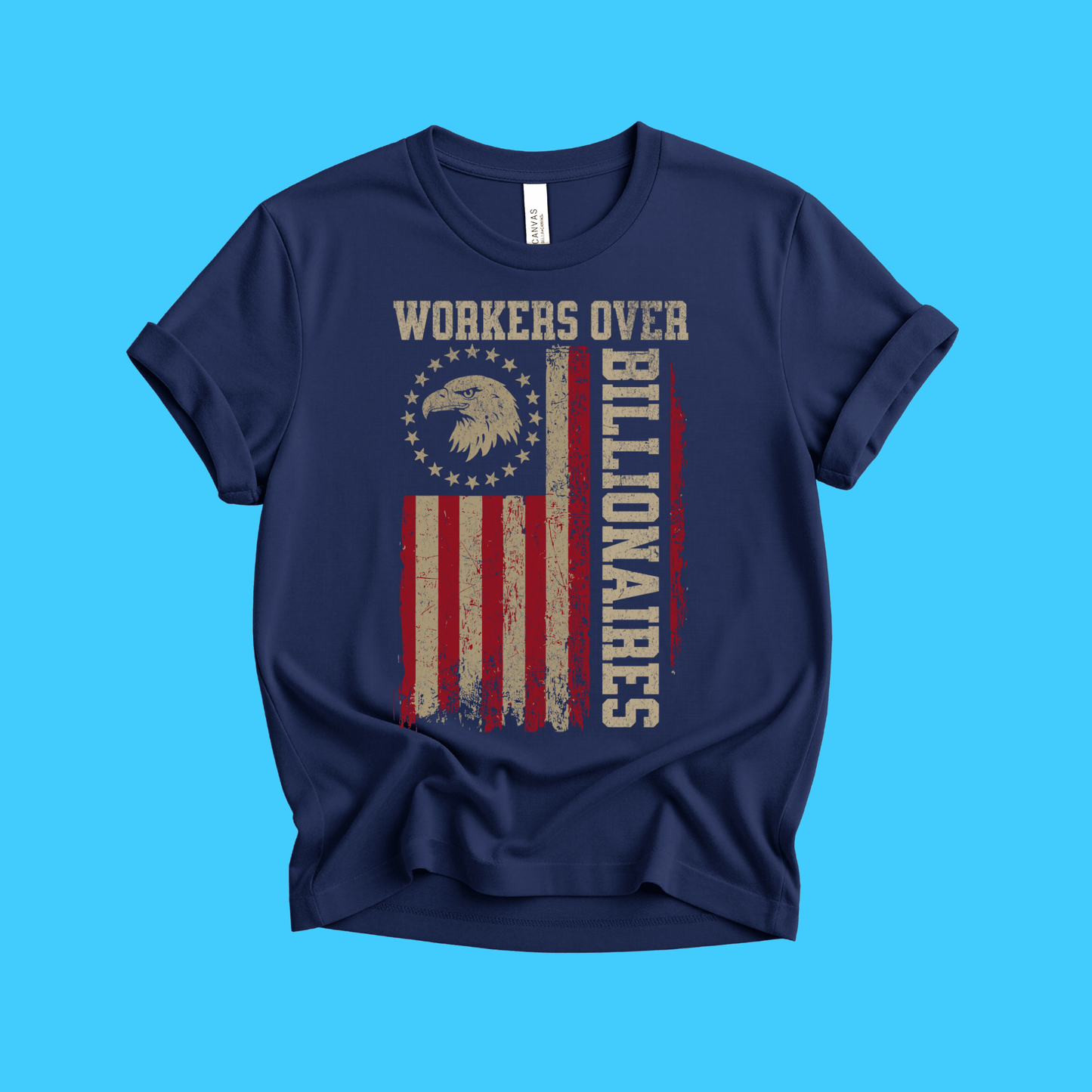Workers Over Billionaires T‑Shirt — Vintage American Flag - Resist Supply