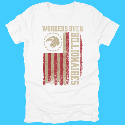 Workers Over Billionaires T‑Shirt — Vintage American Flag - Resist Supply